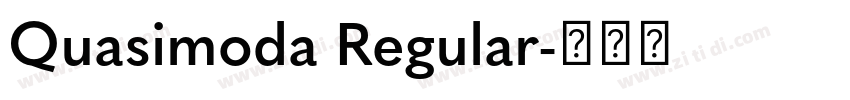 Quasimoda Regular字体转换